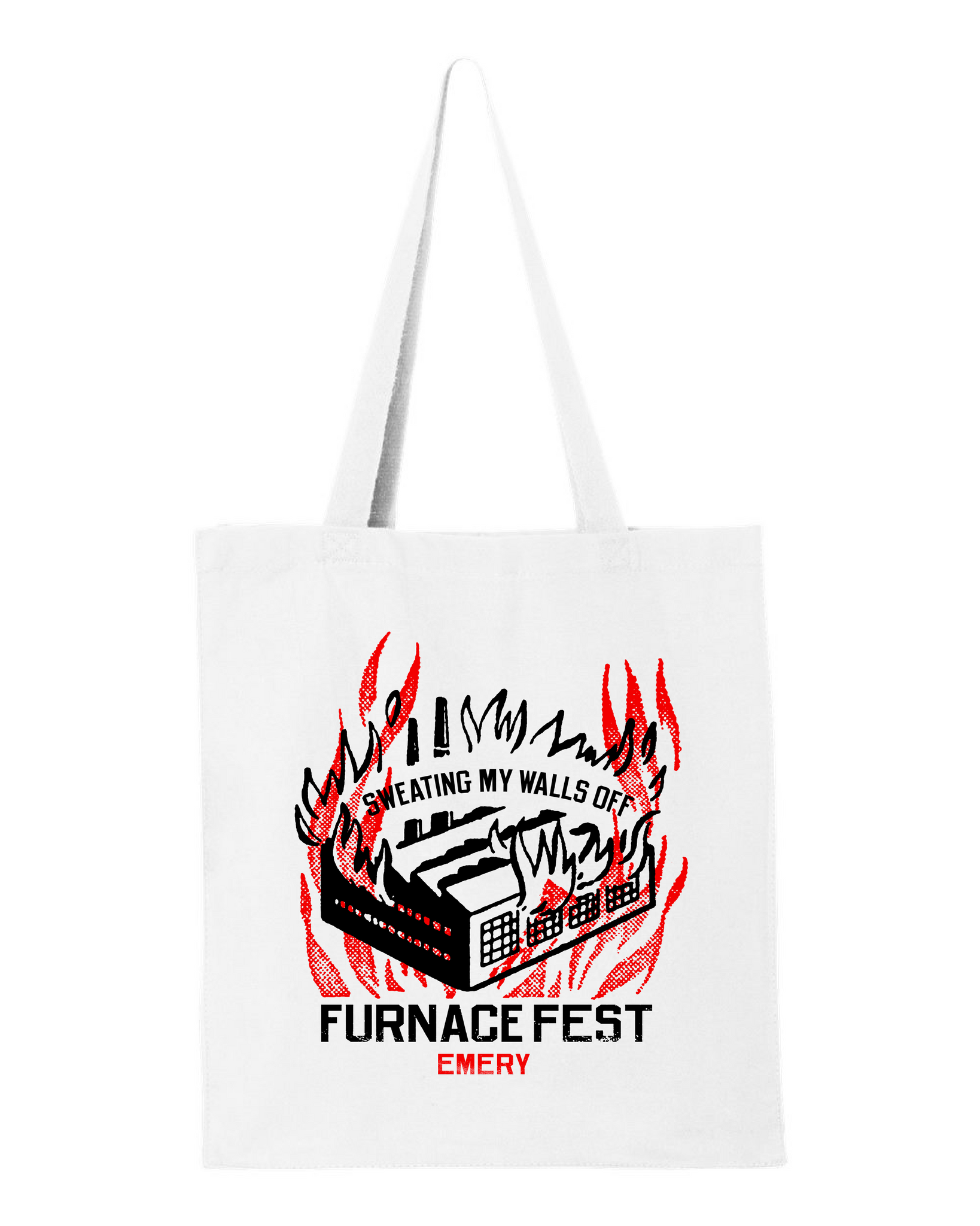 Sweating My Walls Off Tote Bag (Furnace Fest)